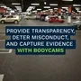 Provide Transparency Deter Misconduct And Capture Evidence With Bodycams